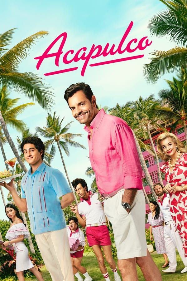 Acapulco (Season 3 Episode 1-10) Download Netnaija