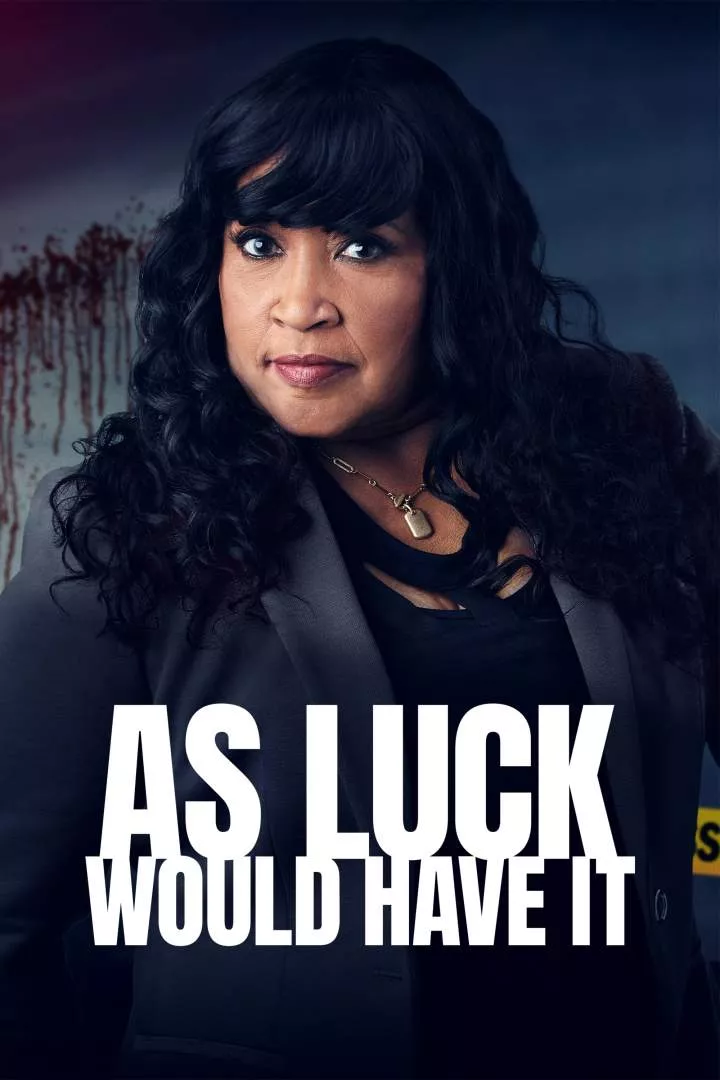 As Luck Would Have It (Season 1 Episode 1-2) Download Netnaija