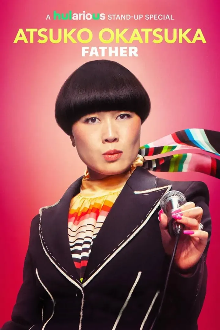 Atsuko Okatsuka: Father (2025) Download awafim.store