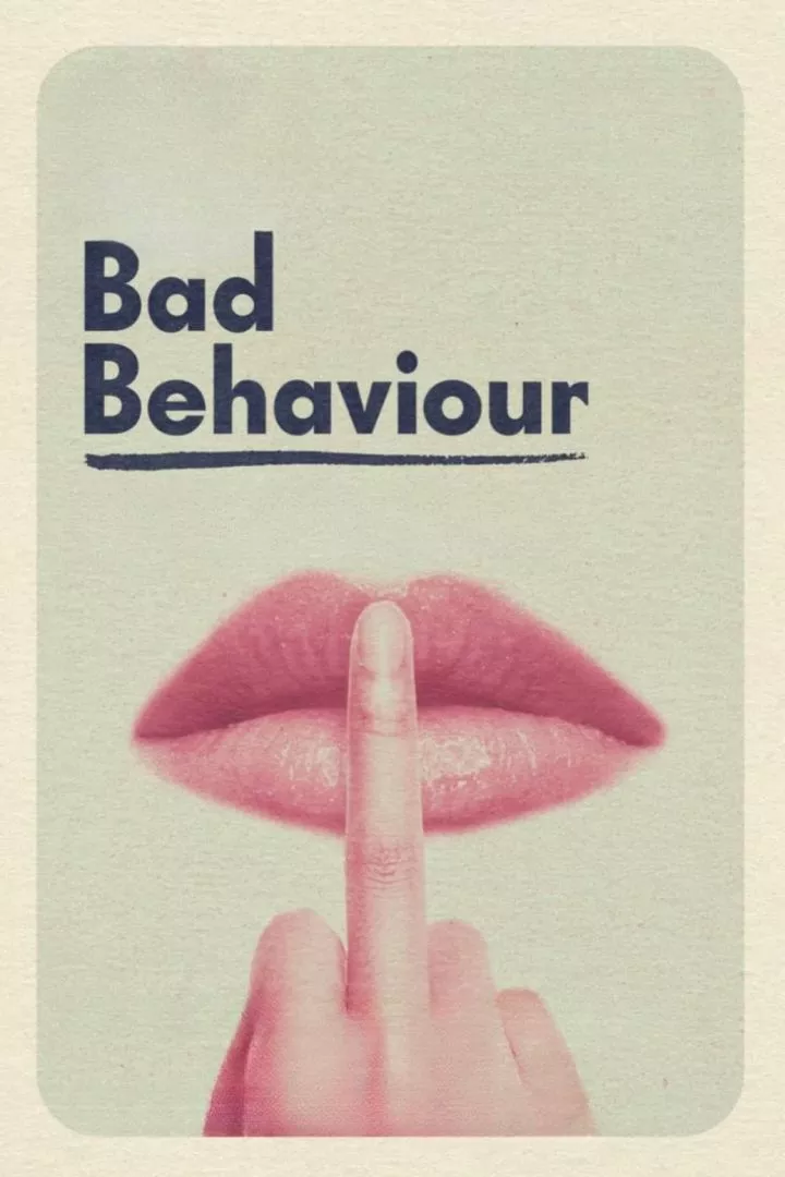 Bad Behaviour (2023) Download awafim.store