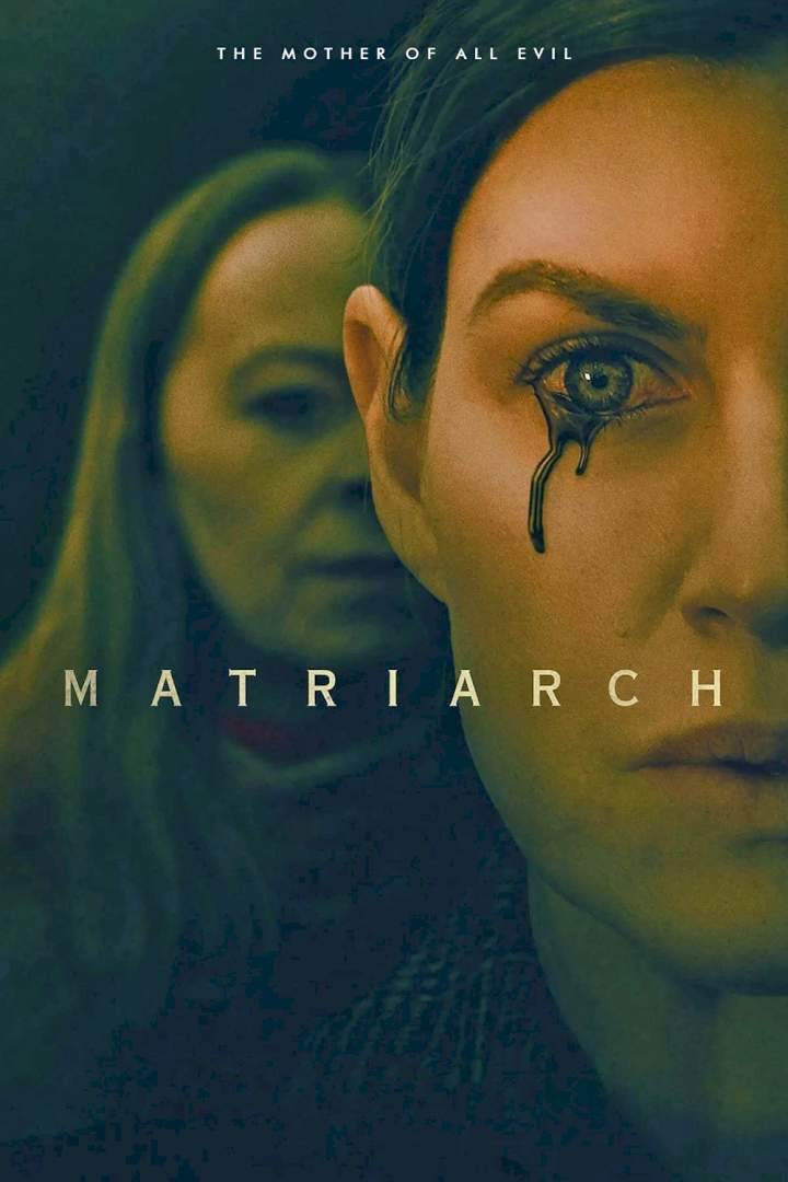 Matriarch (2022) Download awafim.store
